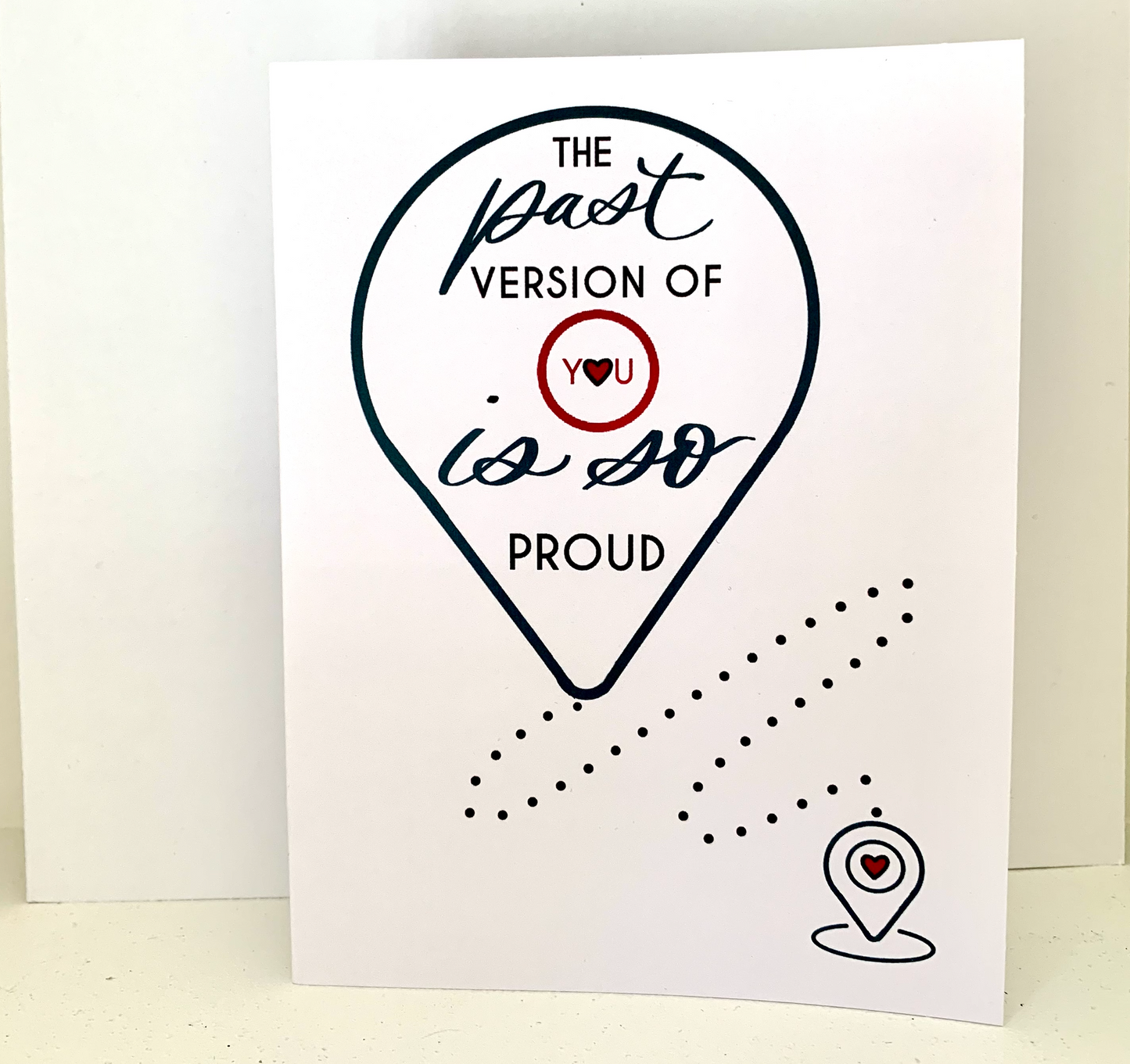 The past version of you is so proud card, self improvement card, motivation card