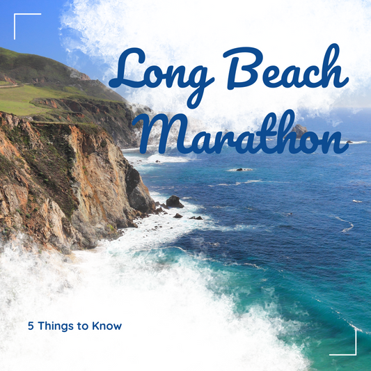 Long Beach Marathon: Top 5 Things to Know!