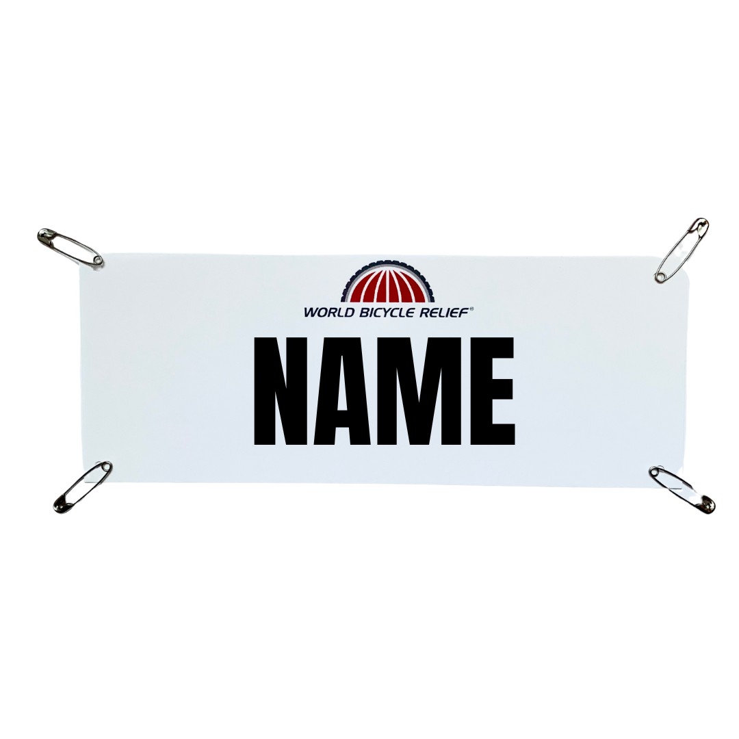 World Bicycle Relief Collaboration Personalized Race Bib- Yell my name race bib topper kit!